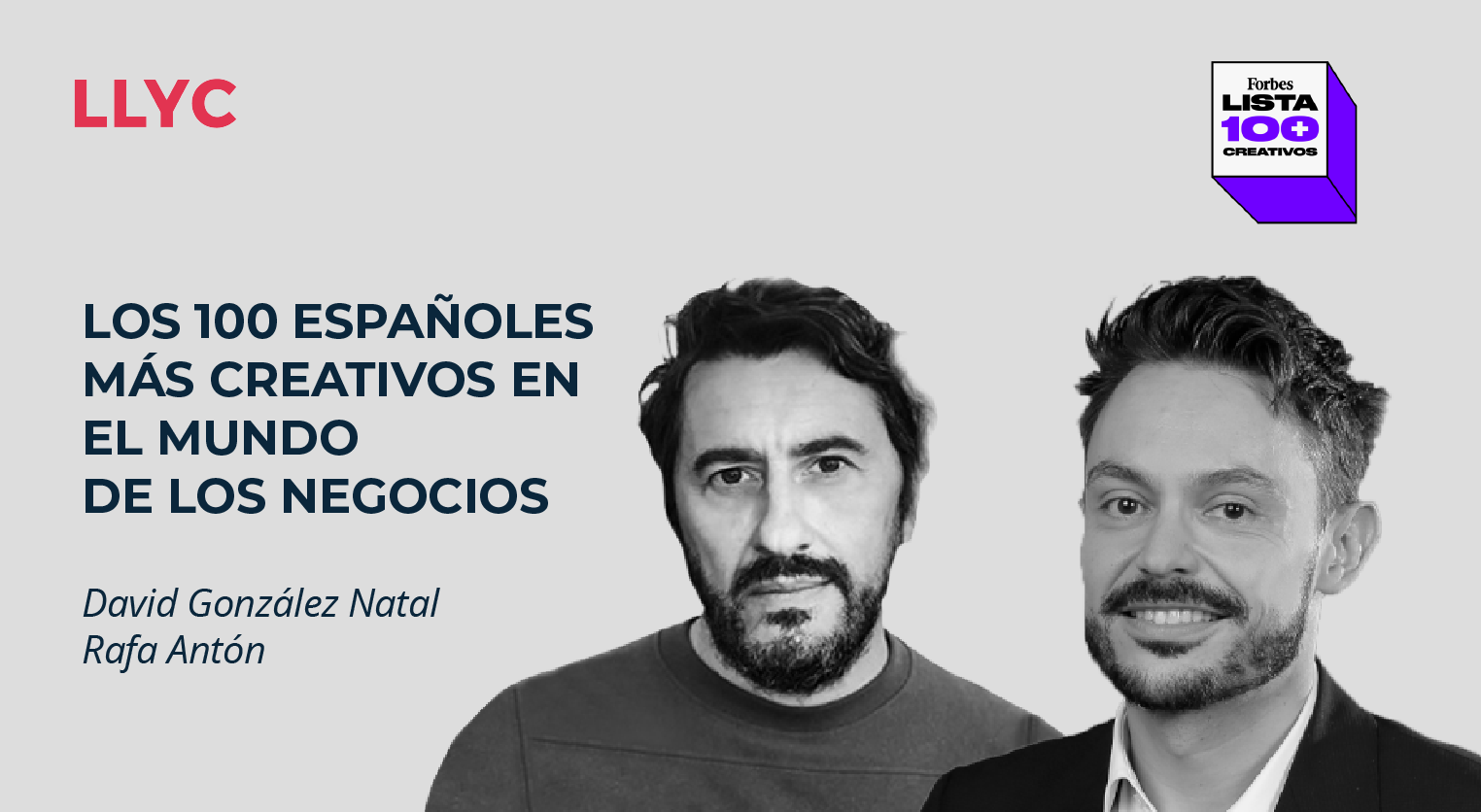 David González Natal y Rafa Antón, en la lista de los 100 españoles más creativos en el mundo de los negocios de la revista Forbes