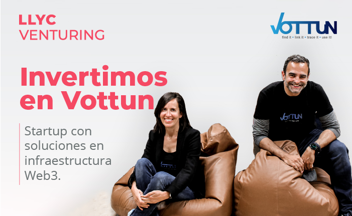 A LLYC Venturing investe na Vottun, startup especializada em soluções Web3
